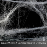 gauze webs