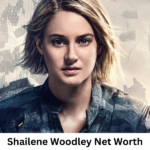 shailene woodley net worth