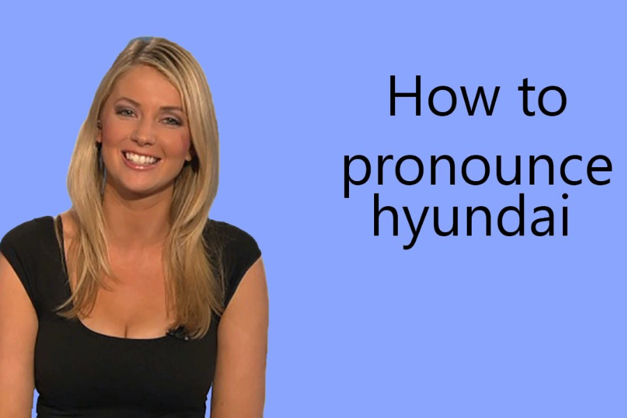 how to pronounce hyundai