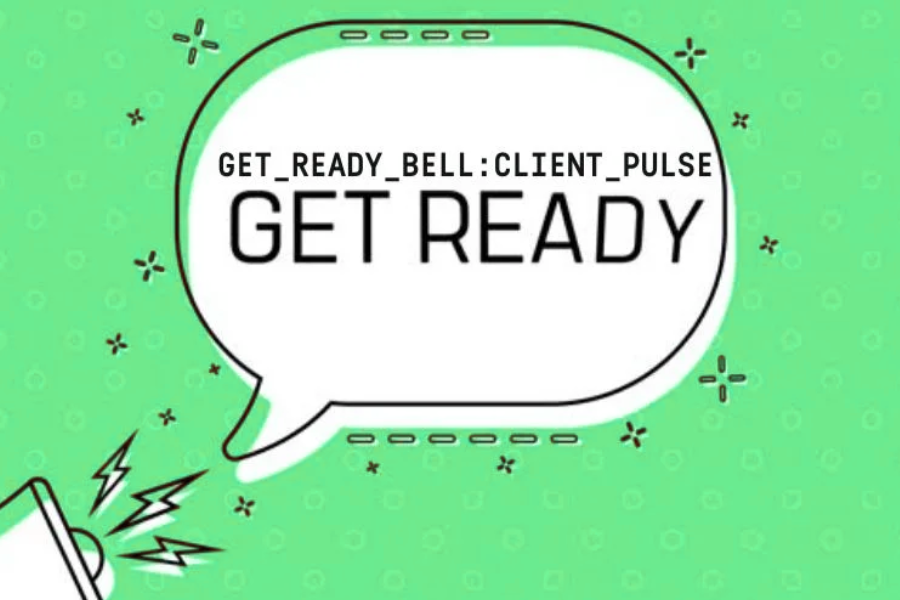 get_ready_bell:client_pulse
