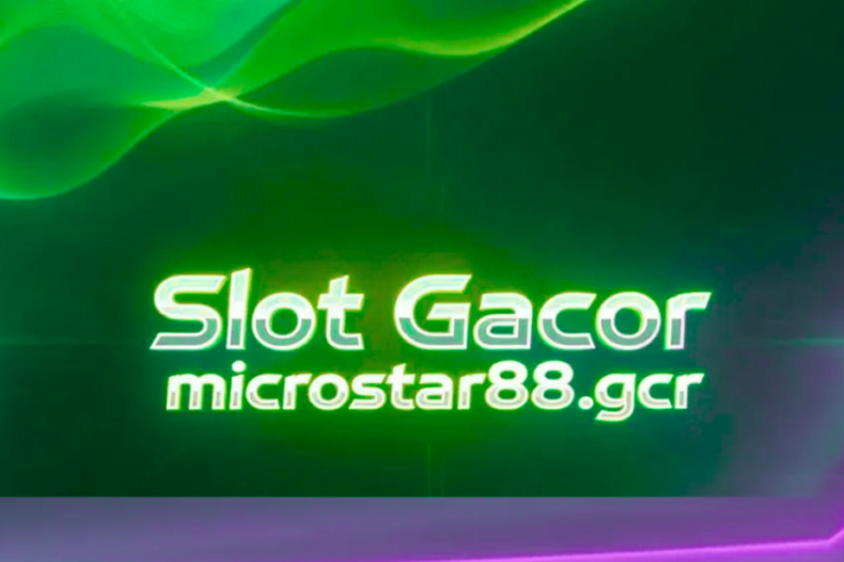 slot gacor microstar88.gcr